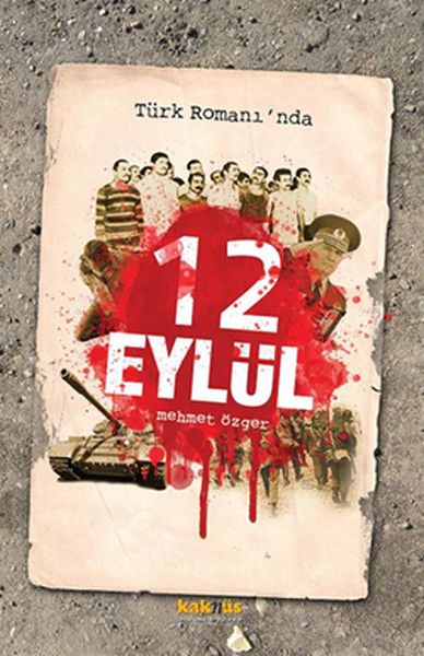 Türk Romanı’nda 12 Eylül