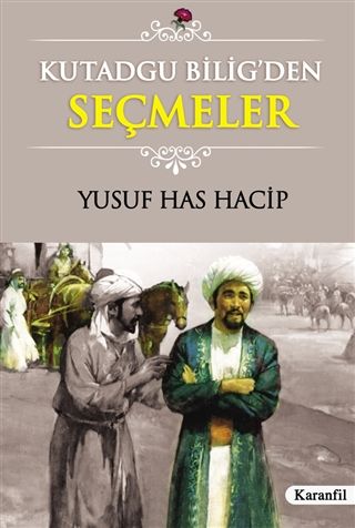 Kutadgu Bilig’den Seçmeler