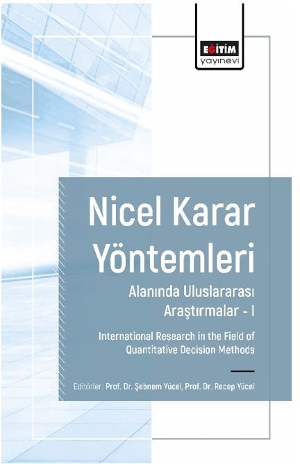 Nicel Karar Yöntemleri Alanında Uluslararası Araştırmalar I