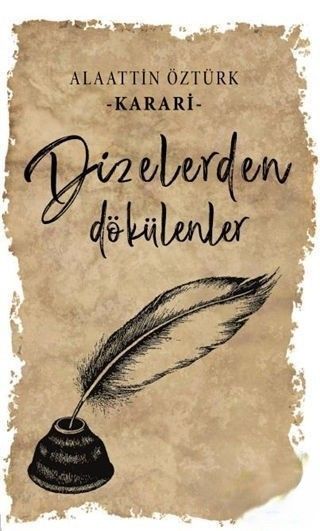 Dizelerden Dökülenler