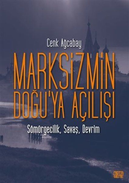 Marksizmin Doğu’ya Açılışı