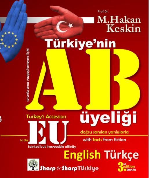 Türkiye’nin AB üyeliği (Turkey’s Accession to the EU)