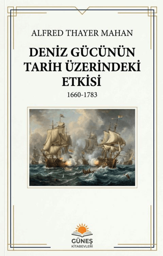 Deniz Gücünün Tarih Üzerindeki Etkisi