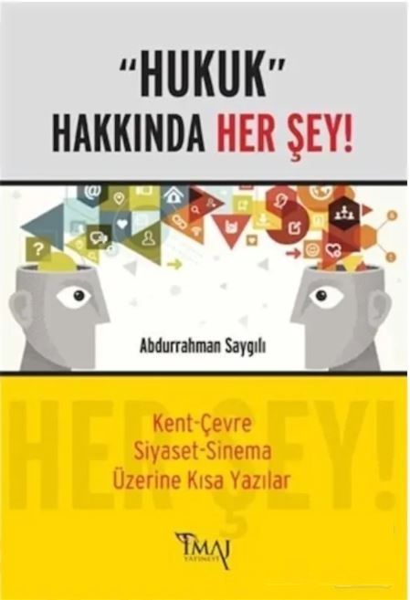 Hukuk Hakkında Her Şey