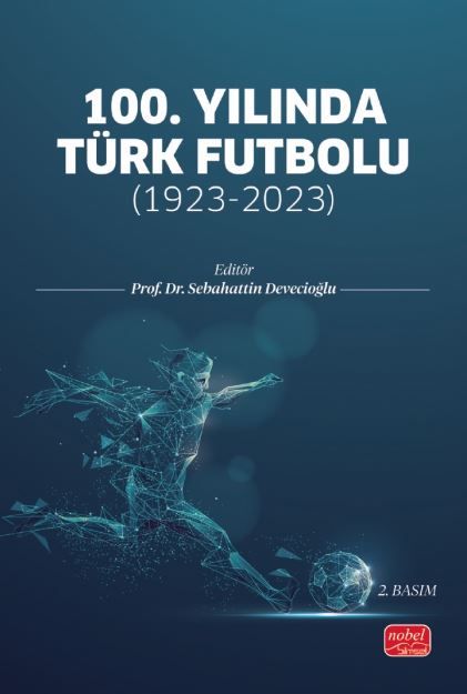 100. Yılında Türk Futbolu: 1923-2023