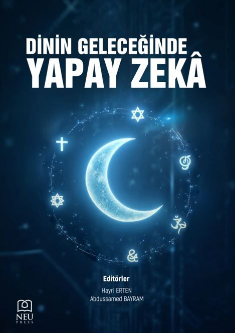 Dinin Geleceğinde Yapay Zekâ