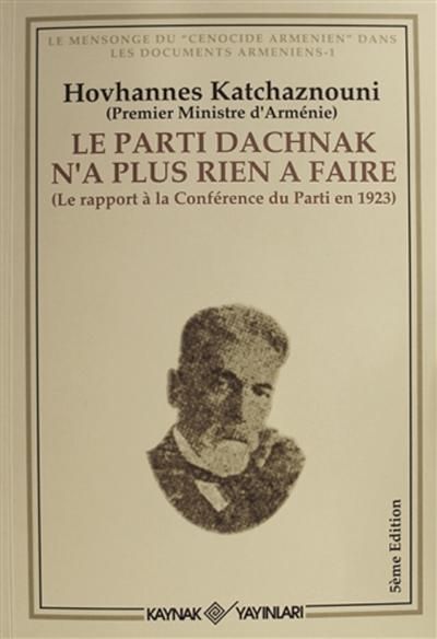 Le Parti Dachnak Na Plus Rien a Faire