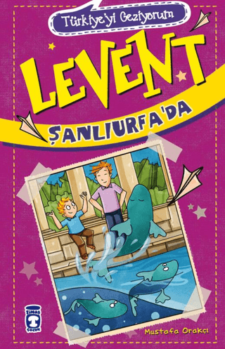Levent Şanlıurfa’da - Türkiyeyi Geziyorum