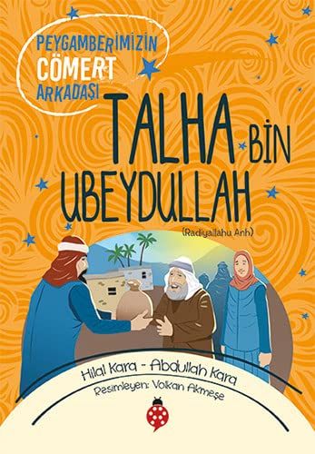 Talha Bin Ubeydullah (ra)
