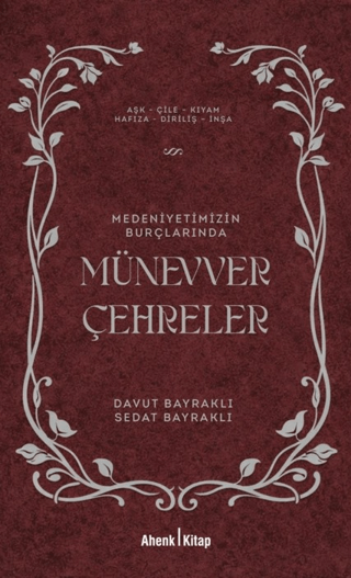 Medeniyetimizin Burçlarında Münevver Çehreler