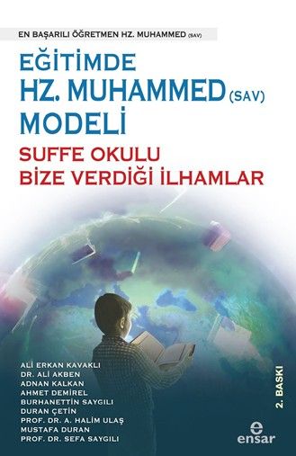 Eğitimde Hz. Muhammed (Sav) Modeli Sufa Okulu Bize Verdiği İlhamlar