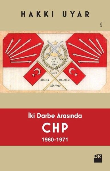 İki Darbe Arasında CHP 1960 - 1971