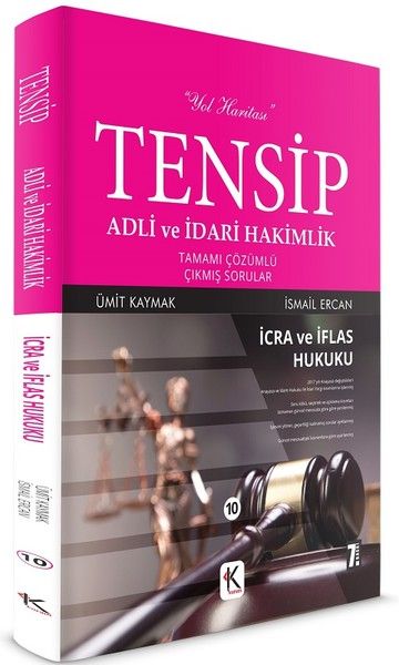 İcra ve İflas Hukuku Tensip - Adli ve İdari Hakimlik Tamamı Çözümlü Çıkmış Sorular