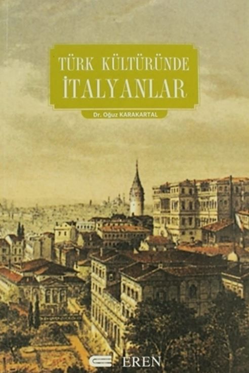 Türk Kültüründe İtalyanlar