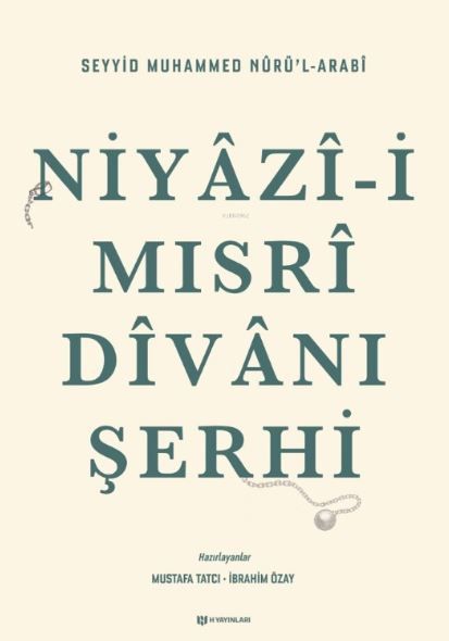 Niyazi-i Mısri Divanı Şerhi