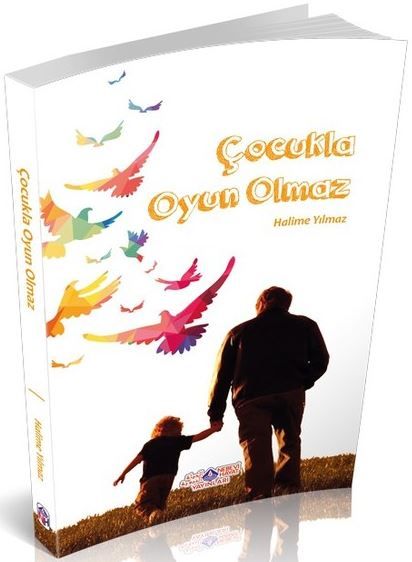Çocukla Oyun Olmaz