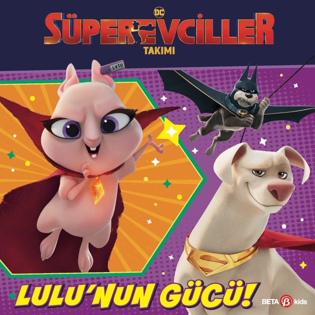 DC Süper Evciller Takımı - Lulu'nun Gücü