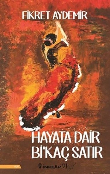Hayata Dair Bi’kaç Satır