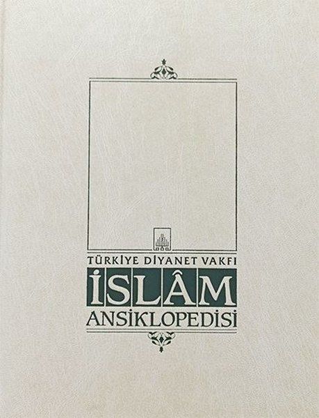 İslam Ansiklopedisi Cilt: 17