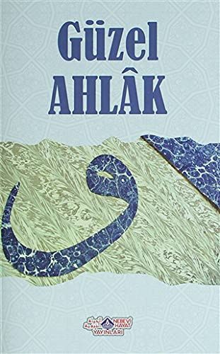 Güzel Ahlak