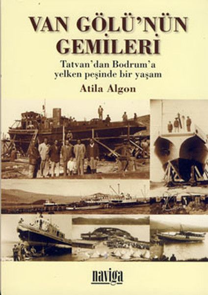 Van Gölü’nün Gemileri
