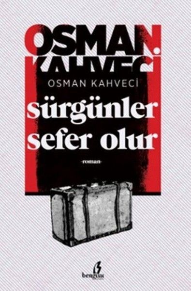Sürgünler Sefer Olur
