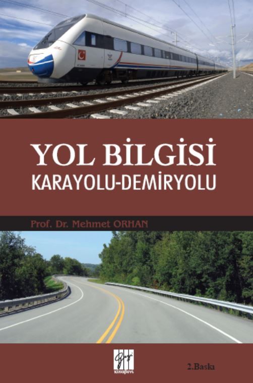 Yol Bilgisi Karayolu - Demiryolu