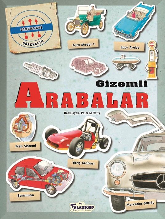 Gizemleri Öğrenelim - Gizemli Arabalar