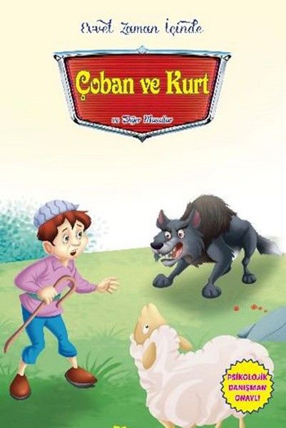 Çoban ve Kurt ve Diğer Masallar