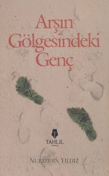 Arş'ın Gölgesindeki Genç