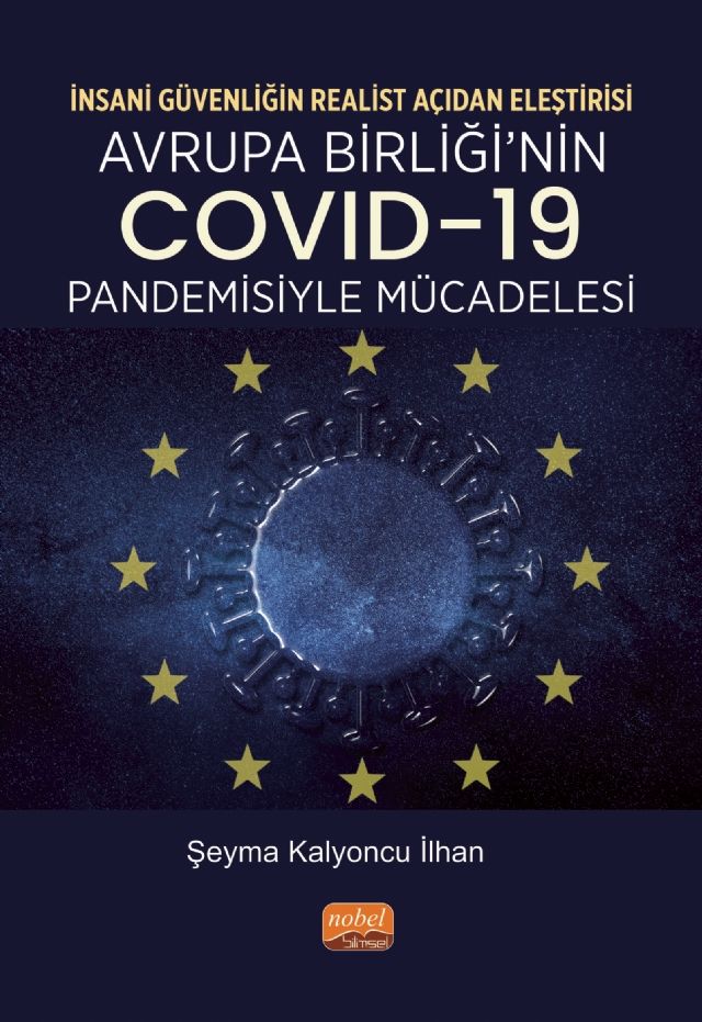 İnsani Güvenliğin Realist Açıdan Eleştirisi - Avrupa Birliği’nin Covid-19 Pandemisiyle Mücadelesi