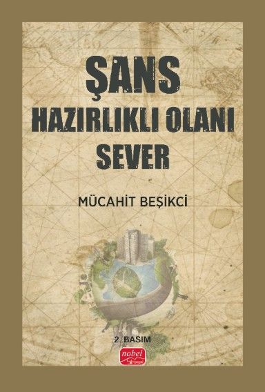 Şans Hazırlıklı Olanı Sever
