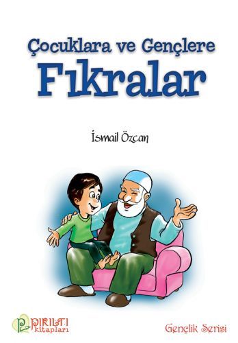 Çocuklara ve Gençlere Fıkrarlar