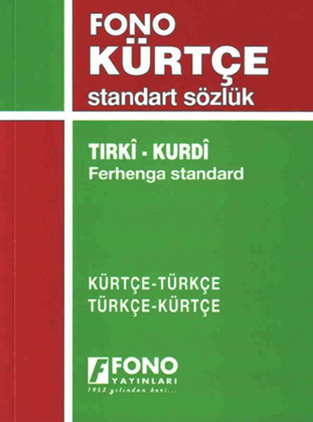 Kürtçe/Türkçe - Türkçe/Kürtçe Standart Sözlük