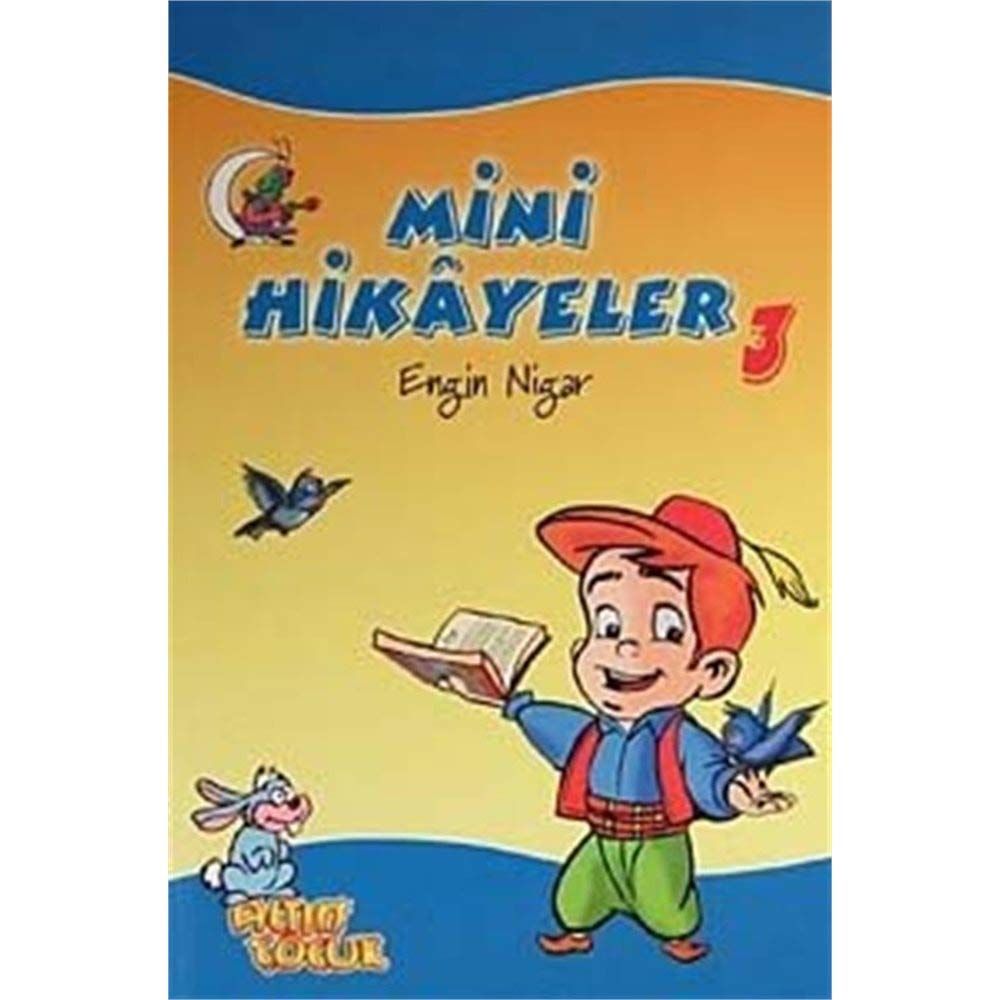 Mini Hikayeler - 3
