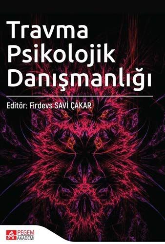 Travma Psikolojik Danışmanlığı