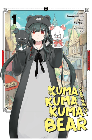 Kuma Kuma Kuma Bear Cilt 1