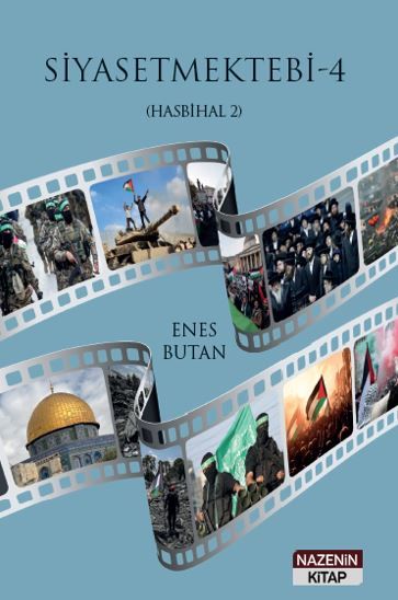 Siyasetmektebi 4 - (Hasbihal 2)