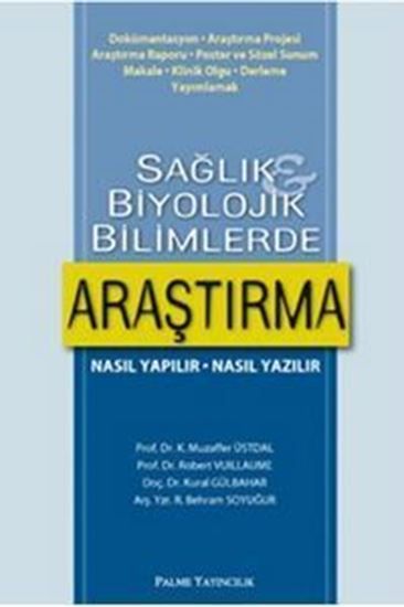 Sağlık ve Biyolojik Bilimlerde Araştırma