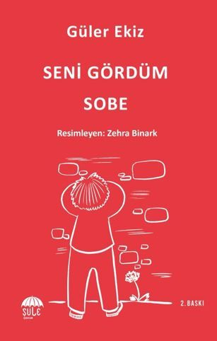 Seni Gördüm Sobe