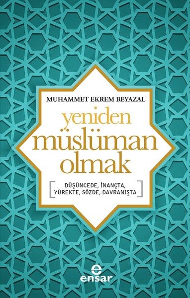 Yeniden Müslüman Olmak