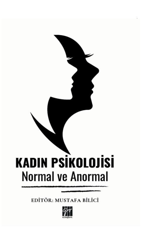 Kadın Psikolojisi Normal ve Anormal