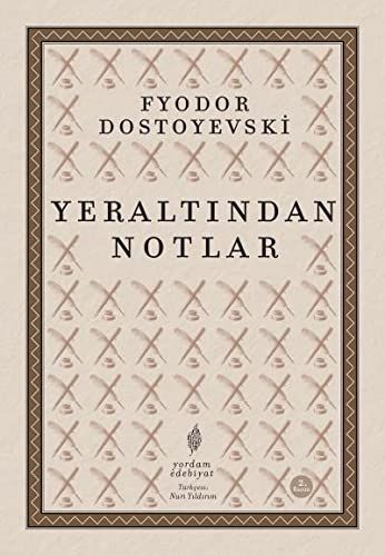 Yeraltından Notlar