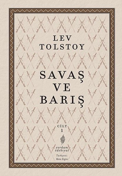 Savaş ve Barış 1. Cilt