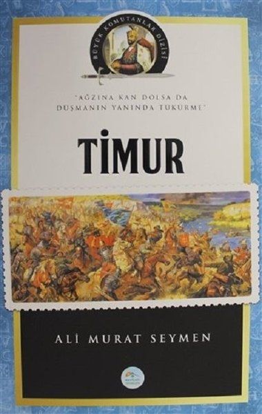 Timur - Büyük Komutanlar Dizisi