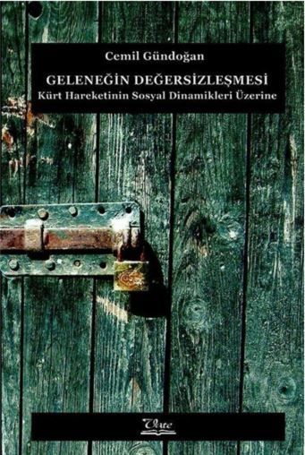 Geleneğin Değersizleşmesi