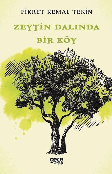 Zeytin Dalında Bir Köy