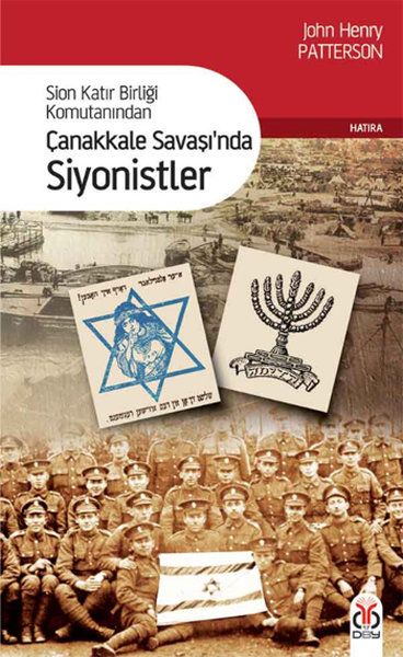 Çanakkale Savaşı’nda Siyonistler