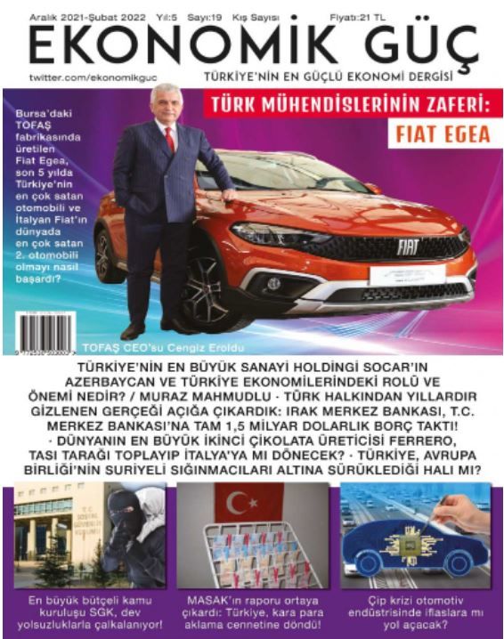 Ekonomik Güç Dergisi Sayı: 19 Aralık 2021 - Şubat 2022