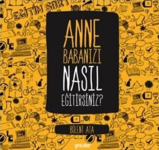 Anne Babanızı Nasıl Eğitirsiniz?